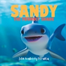 Image for Sandy the Friendly Shark : Embracing Differences