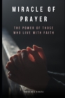 Image for Miracle of Prayer