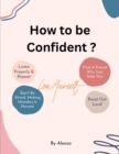 Image for How to be confident ?