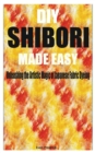Image for DIY Shibori Made Easy