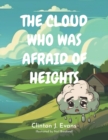 Image for The Cloud who was afraid of heights