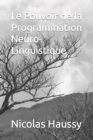 Image for Le Pouvoir de la Programmation Neuro-Linguistique