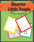 Image for Smarter Little People Activities for the Mind