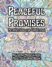Image for Peaceful Promises - Affirmations for Christians : Relaxing Mindfulness Adult Coloring Page
