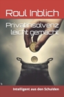 Image for Privatinsolvenz leicht gemacht : Intelligent aus den Schulden