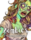 Image for Zombies - Relaxing Mindfulness Adult Coloring Book