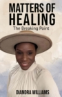 Image for Matters of Healing