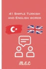 Image for 41 simple Turkish and English words