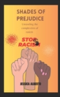 Image for Shades of Prejudice