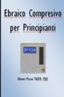 Image for Ebraico Compresivo per Principianti