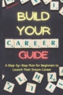 Image for Build Your Career Guide