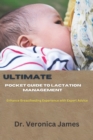 Image for Ultimate Pocket guide to Lactation management