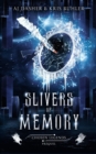 Image for Slivers of Memory