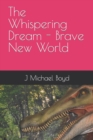 Image for The Whispering Dream - Brave New World