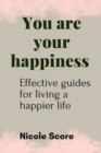 Image for You are your happiness