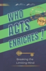 Image for Who acts enriches
