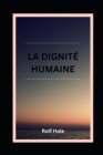 Image for La Dignite Humaine