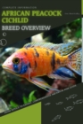 Image for African Peacock Cichlid : From Novice to Expert. Comprehensive Aquarium Fish Guide