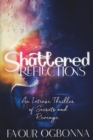 Image for Shattered Reflections