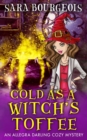 Image for Cold as a Witch&#39;s Toffee