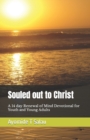 Image for Souled out to Christ