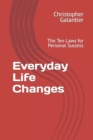 Image for Everyday Life Changes