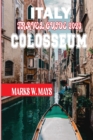 Image for Italy travel guide 2023 Colosseum