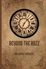 Image for Beyond the Buzz