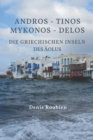 Image for Andros - Tinos - Mykonos - Delos. Die griechischen Inseln des Aolus