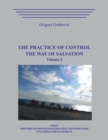 Image for The Practice of Control. The Way of Salvation. Volume 2.