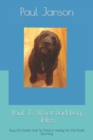 Image for Paul J&#39;s Worst Dad Dog Jokes : buy this book now to have it ready for the book burning