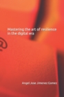 Image for Mastering the art of resilience in the digital era