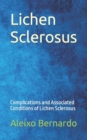 Image for Lichen Sclerosus : Complications and Associated Conditions of Lichen Sclerosus