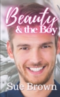 Image for Beauty &amp; the Boy : an M/M Daddy Romance