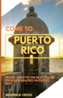 Image for Come to Puerto Rico