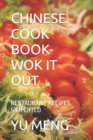 Image for Chinese Cook Book- Wok It Out