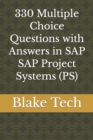 Image for 330 Multiple Choice Questions with Answers in SAP SAP Project Systems (PS)