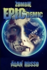 Image for Zombie EPICdemic : An Anthology