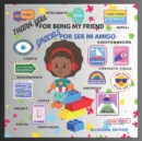 Image for Thank You For Being My Friend (English and Spanish Edition)