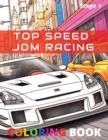 Image for Top Speed JDM Racing Coloring Book