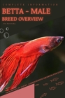 Image for Betta - male : From Novice to Expert. Comprehensive Aquarium Fish Guide