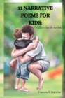 Image for 11 Narrative Poems for Kids : Father&#39;s love for his kid