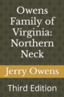 Image for Owens Family of Virginia : Northern Neck: Third Edition