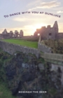 Image for To Dance With You at Dunluce