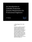 Image for An Introduction to Cathodic Protection Systems Maintenance for Professional Engineers