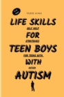 Image for Life Skills for Teen Boys with Autism