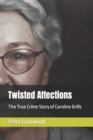 Image for Twisted Affections