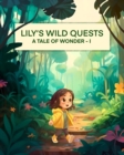 Image for Lily&#39;s Wild Quests