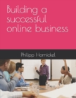 Image for Building a successful online business