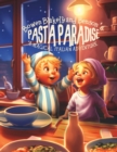 Image for Benson, Bowen, and Blakely&#39;s Pasta Paradise